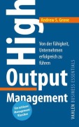 Cover-Bild zum Titel 'High Output Management' von 'Andrew S. Grove'