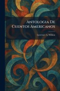 Cover-Bild zum Titel 'Antologia De Cuentos Americanos' von 'Lawrence A Wilkins'