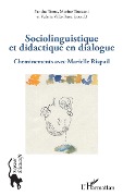Cover-Bild zum Titel 'Sociolinguistique et didactique en dialogue' von 'Sandra Tomc, Marine Totozani, Valeria Villa-Perez'