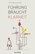 Cover-Bild zum Titel 'Führung braucht Klarheit' von 'Thomas Breyer-Mayländer'