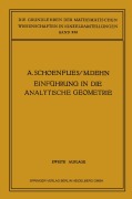 Cover-Bild zum Titel 'Einführung in die Analytische Geometrie der Ebene und des Raumes' von 'Arthur Moritz Schönflies, Max Dehn'