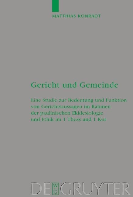 Gericht und Gemeinde - Matthias Konradt