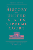 The History of the United States Supreme Court - George Conyne