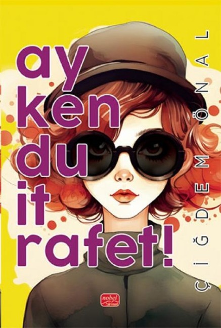 Ay Ken Du It Rafet - Cigdem Önal