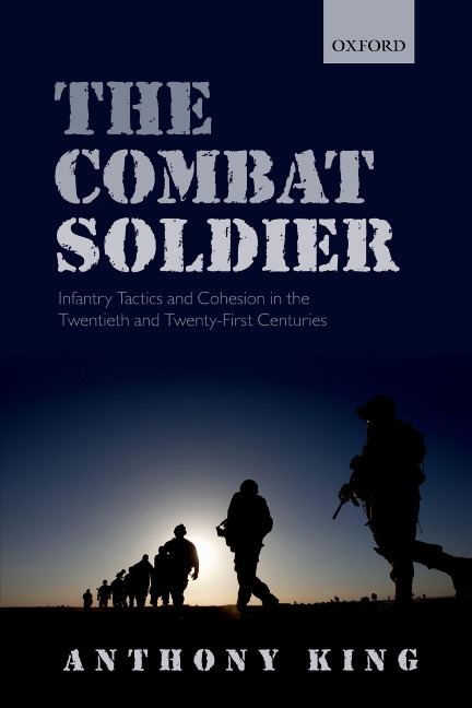 The Combat Soldier - Anthony King