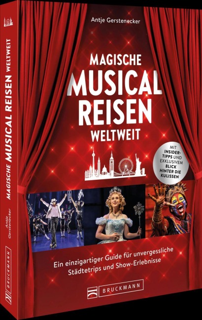 Magische Musical-Reisen weltweit - Antje Gerstenecker