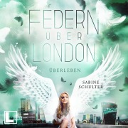 Cover-Bild zum Titel 'Überleben' von 'Sabine Schulter'