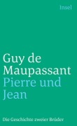Cover-Bild zum Titel 'Pierre und Jean' von 'Guy de Maupassant'
