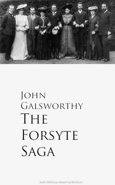 The Forsyte Saga - John Galsworthy