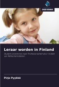 Cover-Bild zum Titel 'Leraar worden in Finland' von 'Pirjo Pyykkö'