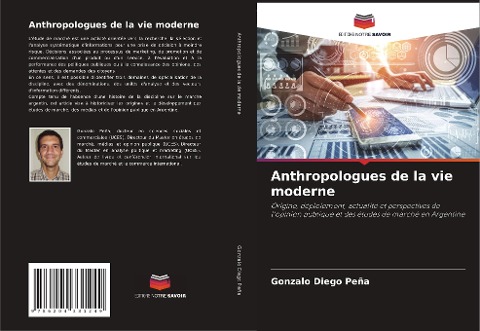 Anthropologues de la vie moderne - Gonzalo Diego Peña