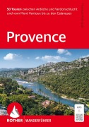 Cover-Bild zum Titel 'ROTHER Wanderführer Provence' von 'Thomas Rettstatt'