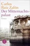Cover-Bild zum Titel 'Der Mitternachtspalast' von 'Carlos Ruiz Zafón'