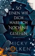 Cover-Bild zum Titel 'So einen wie dich habe ich noch nie gesehen' von 'Micky Molken'