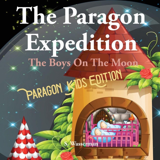 The Paragon Expedition - Susan Wasserman