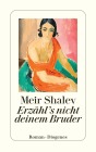  Erzähl's nicht deinem Bruder