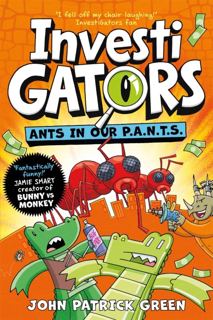 InvestiGators: Ants in Our P.A.N.T.S. - John Patrick Green