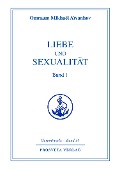 Cover-Bild zum Titel 'Liebe und Sexualität - Teil 1' von 'Omraam Mikhael Aivanhov'
