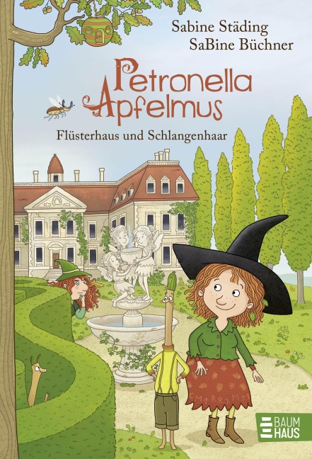 Petronella Apfelmus - Flüsterhaus und Schlangenhaar (Band 14) - Sabine Städing