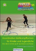 Koordinative Wettkampfformen für Kinder und Jugendliche - Christian Kröger, Klaus Roth