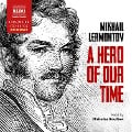 A Hero of Our Time (Unabridged) - Mikhail Lermontov