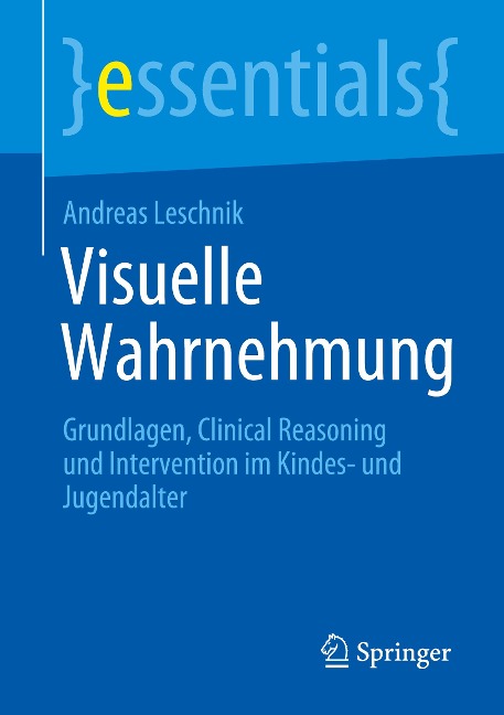 Visuelle Wahrnehmung - Andreas Leschnik