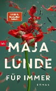 Für immer - Maja Lunde