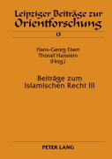 Cover-Bild zum Titel 'Beiträge zum Islamischen Recht III' von ''