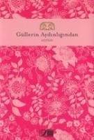 Güllerin Aydinligindan - Adonis