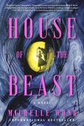 Cover-Bild zum Titel 'House of the Beast' von 'Michelle Wong'