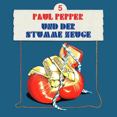 Paul Pepper und der stumme Zeuge - Felix Huby