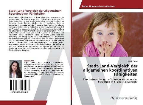 Stadt-Land-Vergleich der allgemeinen koordinativen Fähigkeiten - Birgit Fuchs