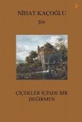 Cover-Bild zum Titel 'Cicekler Icinde Bir Degirmen' von 'Nihat Kacoglu'