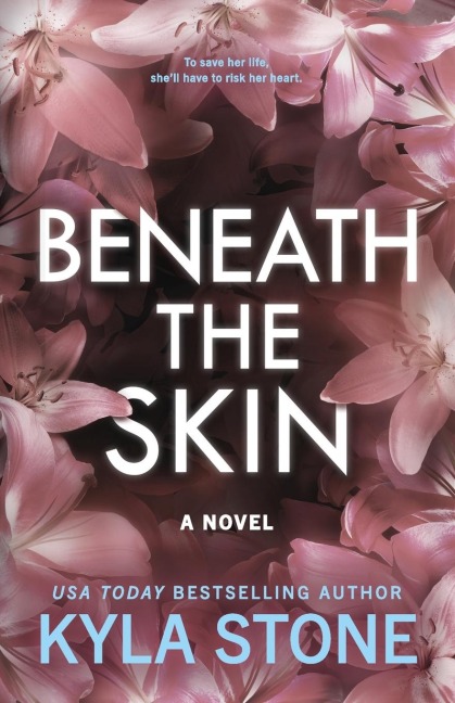 Beneath the Skin - Kyla Stone