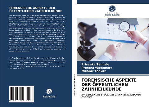 FORENSISCHE ASPEKTE DER ÖFFENTLICHEN ZAHNHEILKUNDE - Priyanka Talmale, Prerana Waghmare, Mandar Todkar