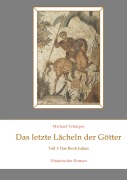 Cover-Bild zum Titel 'Das letzte Lächeln der Götter' von 'Michael Trümper'