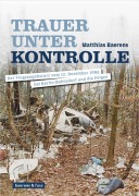 Cover-Bild zum Titel 'Trauer unter Kontrolle' von 'Matthias Baerens'