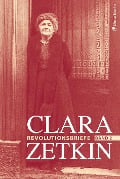 Cover-Bild zum Titel 'Clara Zetkin - Die Briefe 1914 bis 1933 (3 Bde.) / Die Briefe 1914 bis 1933' von 'Clara Zetkin'