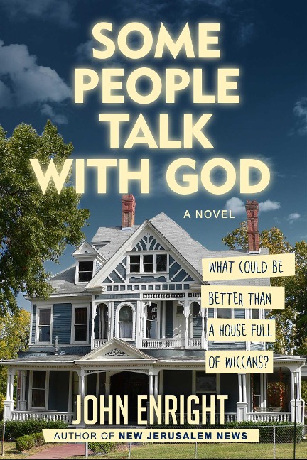 Some People Talk with God - John Enright