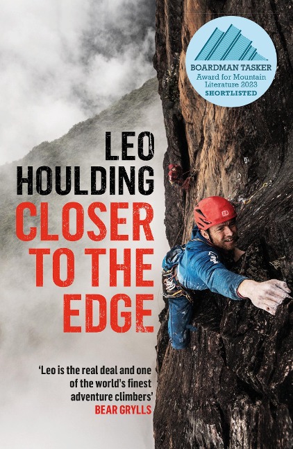 Closer to the Edge - Leo Houlding