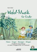 Cover-Bild zum Titel 'Wald-Musik für Kinder' von 'Karin Schuh'