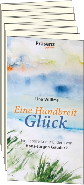 Eine Handbreit Glück - Tina Willms