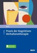 Cover-Bild zum Titel 'Praxis der Kognitiven Verhaltenstherapie' von 'Judith S. Beck'