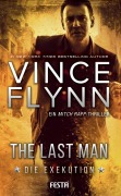 Cover-Bild zum Titel 'The Last Man - Die Exekution' von 'Vince Flynn'