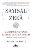 Sayisal Zeka - Matematik ve Fende Basarili Olmanin Sirlari - Barbara Oakley