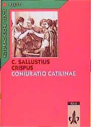 Coniuratio Catilinae. Text mit Wort- und Sacherläuterungen - Sallust