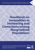 Cover-Bild zum Titel 'Handbook on Inequalities in Sentencing and Corrections among Marginalized Populations' von ''