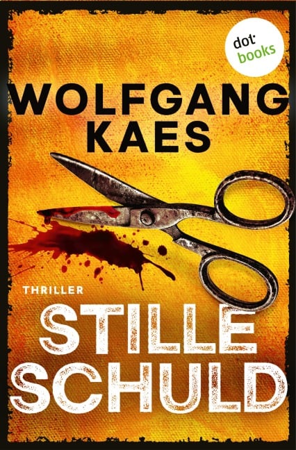 Stille Schuld - Wolfgang Kaes