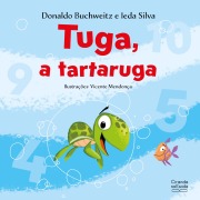 Cover-Bild zum Titel 'Tuga, a tartaruga' von 'Donaldo Buchweitz, Ieda Silva'