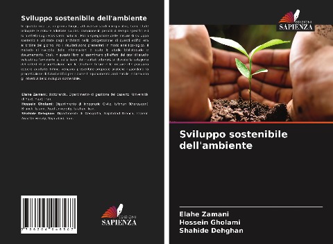 Sviluppo sostenibile dell'ambiente - Elahe Zamani, Hossein Gholami, Shahide Dehghan